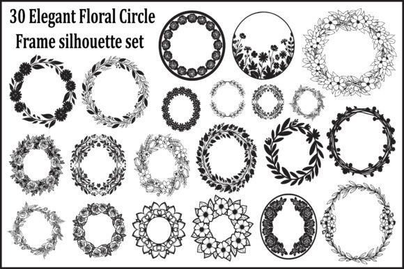 30 Elegant Floral Circle Frame Set: Graphics & Illustrations